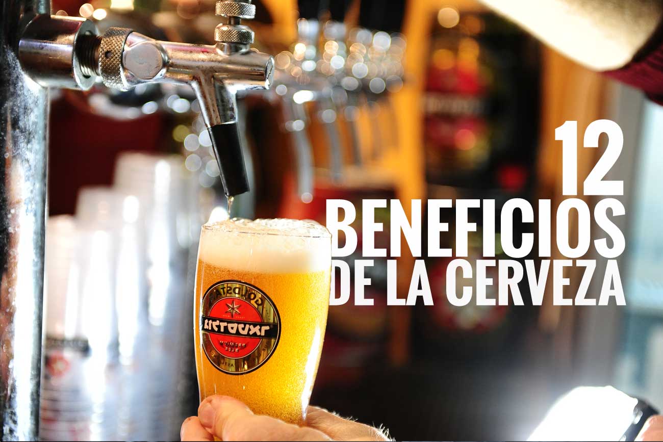 12 Beneficios De La Cerveza Y Sus Propiedades FullMusculo