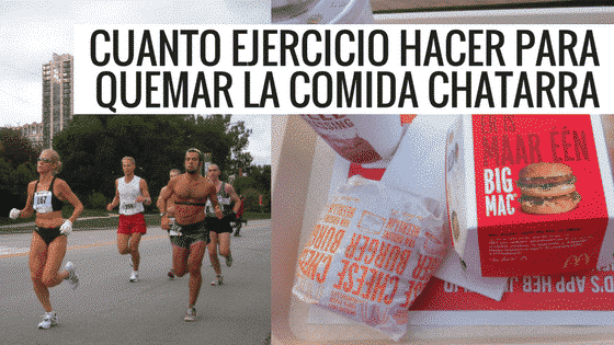 Cuánto Ejercicio Necesitas para Quemar la Comida Chatarra - FullMusculo